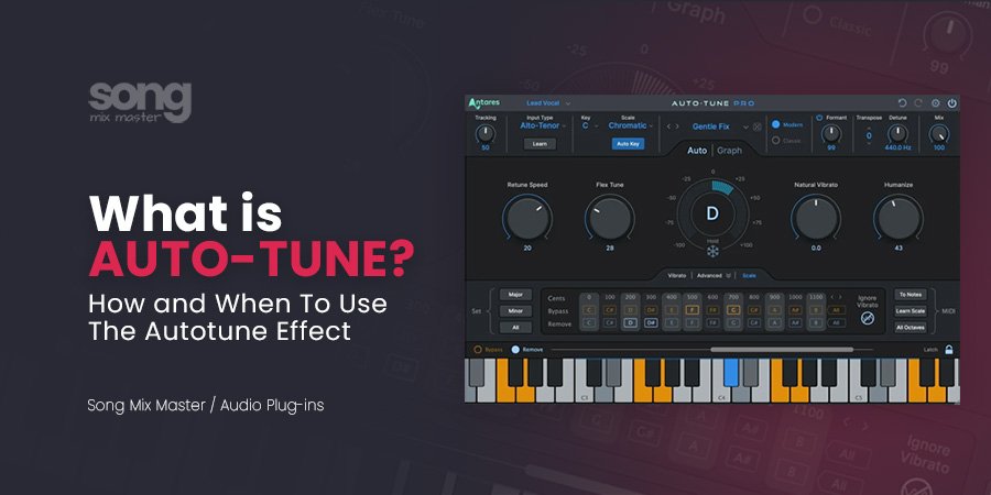 What is Autotune - How To Use The Auto Tune Effect