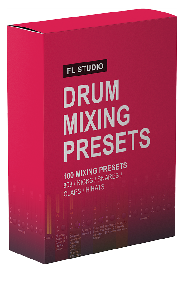 FL Studio Drum Mixing Presets Pack (Box1)