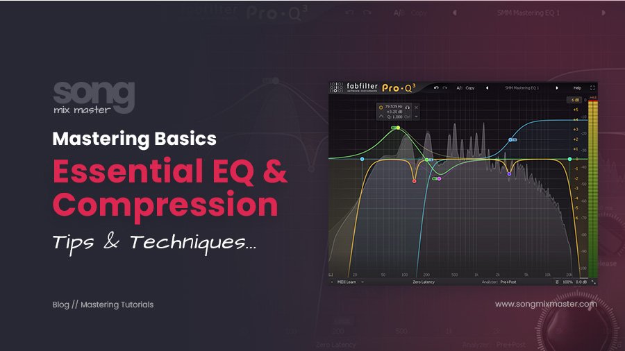 Audio Mastering Basics Essential EQ and Compression Techniques