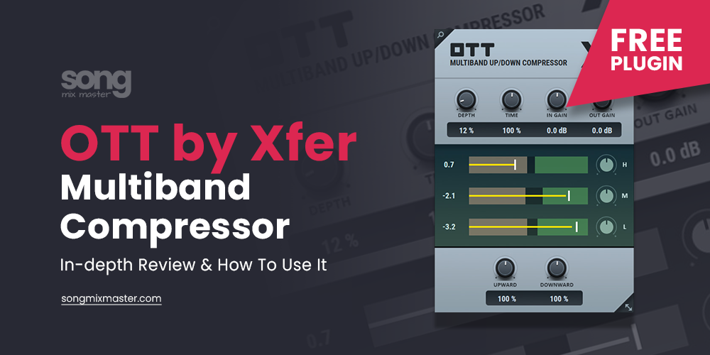 How To Use Xfer OTT Compressor Review Tutorial