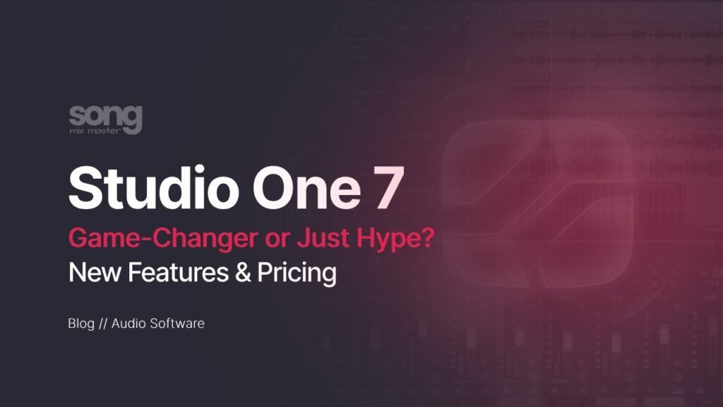 Presonus Studio One 7 Release Date New Featues and Pricing